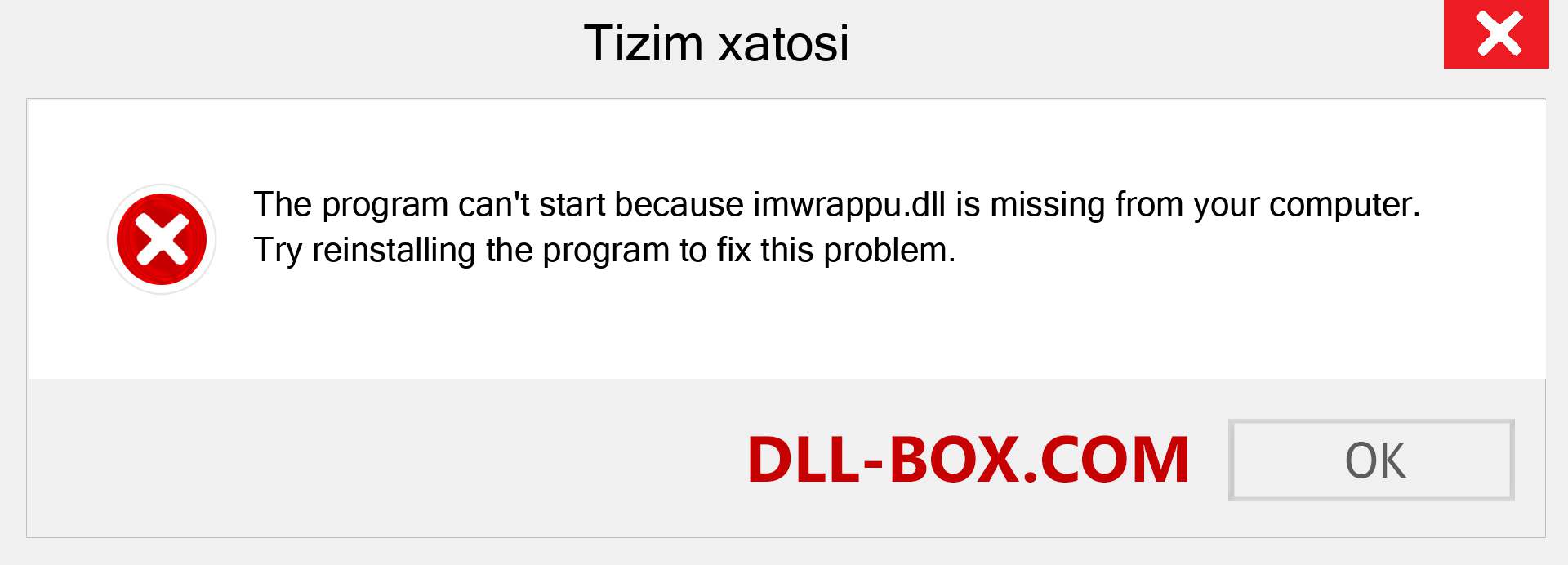 imwrappu.dll fayli yo'qolganmi?. Windows 7, 8, 10 uchun yuklab olish - Windowsda imwrappu dll etishmayotgan xatoni tuzating, rasmlar, rasmlar